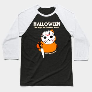 HallowQuack he Quacked Home Baseball T-Shirt